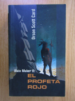 Anticariat: Orson Scott Card - Alvin Maker II. El profeta rojo