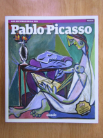 Pablo Picasso. Les oeuvres de sa vie