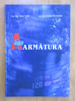 Petru Truc - Armatura