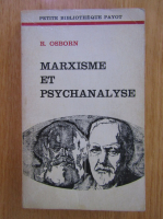 Anticariat: R. Osborn - Marxisme et psychanalyse