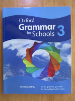 Rachel Godfrey - Oxford Grammar for Schools (volumul 3)