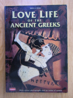 Sofia Soulis - Love Life of the Ancient Greeks
