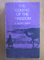 The Coming of the Kingdom