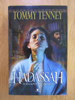Tommy Tenney - Hadassah. O noapte cu regele