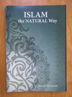 Anticariat: Abdul Wahid Hamid - Islam the Natural Way