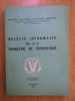 Buletin informativ nr. 2-3. Probleme de toxicologie