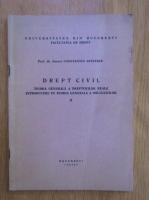 Constantin Stanescu - Drept Civil. Teoria generala a drepturilor reale (volumul 2)