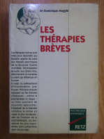 Dominique Meggle - Les therapies breves