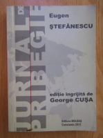 Eugen Stefanescu - Jurnal de pribegie