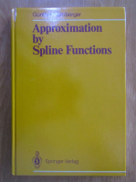 Gunther Nurnberger - Approximation by Spline Function