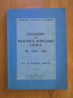 Ioan G. Mihuta - Culegere de practica judiciara civila pe anul 1990