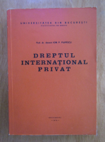 Ion P. Filipescu - Dreptul international privat