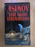Isaac Asimov - The Gods Themselves