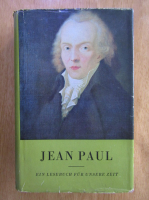 Jean Paul - Ein Lesebuch fur unsere Zeit