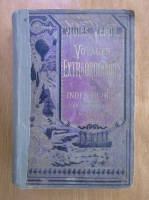 Anticariat: Jules Verne - Voyages extraordinaires les Indes-Noires. Le Chancellor suivi de Martin Paz
