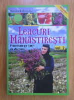 Mariana Borloveanu - Leacuri manastiresti (volumul 2)