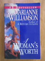 Marianne Williamson - A Woman's Worth
