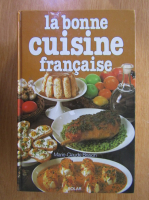 Marie Claude Bisson - La bonne cuisine francaise