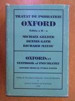 Michael Gelder - Tratat de psihiatrie Oxford