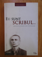 Anticariat: Mihai Buracu - Eu sunt scribul... Amintiri si poezii din inchisoare