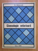 N. Gluhovschi - Ginecologie veterinara