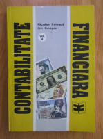 Niculae Feleaga - Contabilitate financiara (volumul 4)