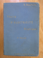 R. Boulvin - Traite elementaire d'electricite pratique