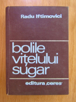 Radu Iftimovici - Bolile vitelului sugar