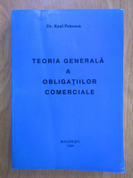 Raul Petrescu - Teoria generala a obligatiilor comerciale