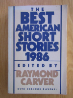 Raymond Carver - The Best American Short Stories 1986