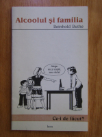 Reinhold Ruthe - Alcoolul si familia