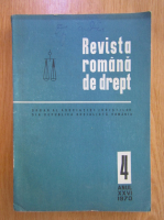 Revista romana de drept, anul XXVI, nr. 4, 1970