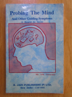 S.M. Gunvante - Probing the Mind and Other Guiding Symptoms