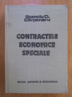 Stanciu D. Carpenaru - Contractele economice speciale