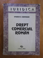 Anticariat: Stanciu D. Carpenaru - Drept comercial roman