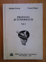 Stelian Persu - Prostata si tumorile ei (volumul 1)