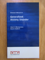 Stuart A. Montgomery - Generalized Anxiety Disorder