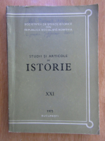 Anticariat: Studii si articole de istorie, nr. XXI, 1973