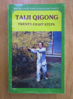 Taiji Qigong - Twenty-Eight Steps