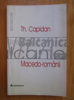 Th. Capidan - Macedo-romanii