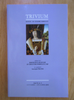 Trivium, revista de gandire simbolica, anul II, nr. 4, octombrie-decembrie 2010