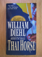 Anticariat: William Diehl - Thai Horse