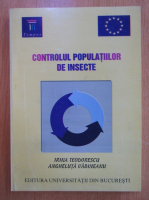 Angheluta Vadineanu - Controlul populatiilor de insecte