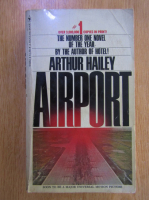 Anticariat: Arthur Hailey - Airport
