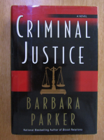 Anticariat: Barbara Parker - Criminal Justice