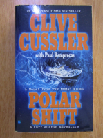 Clive Cussler - Polar Shift
