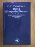 Constantin C. Petolescu - Dacia si Imperiul Roman