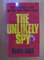 Daniel Silva - The Unlikely Spy