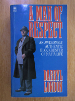 Anticariat: Darryl London - A Man of Respect