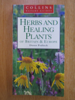 Dieter Podlech - Herbs and Healing Plants of Britain and Europe